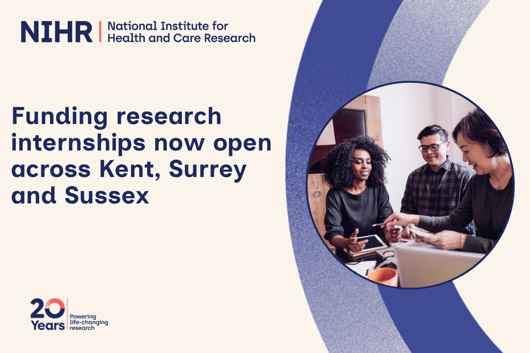 More funding research internships now open across Kent, Surrey and Sussex